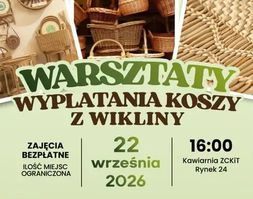 Bezpłatne warsztaty wyplatania z wikliny w Ząbkowicach Śląskich