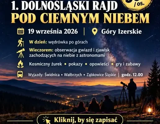 1. Dolnośląski Rajd pod Ciemnym Niebem – gwiazdy nad Górami Izerskimi już 19 września