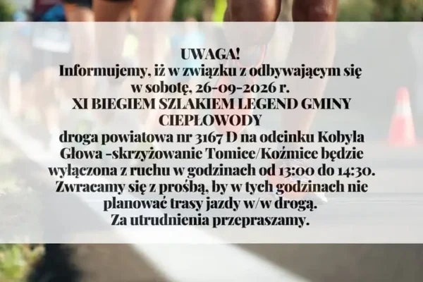 XI Biegi Szlakiem Legend Gminy Ciepłowody – zamknięcie drogi powiatowej 26 września