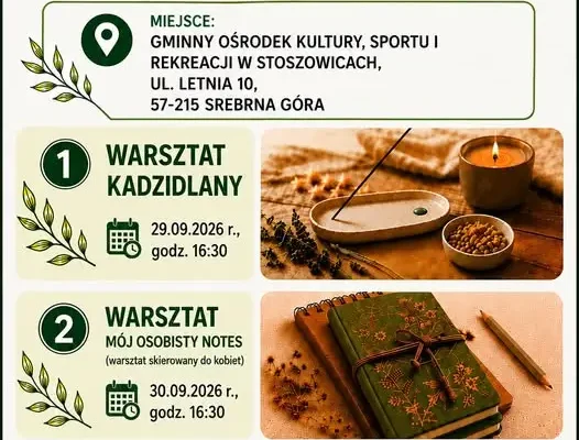 Bezpłatne warsztaty kadzidlane i kreatywne w Stoszowicach – zapisy trwają