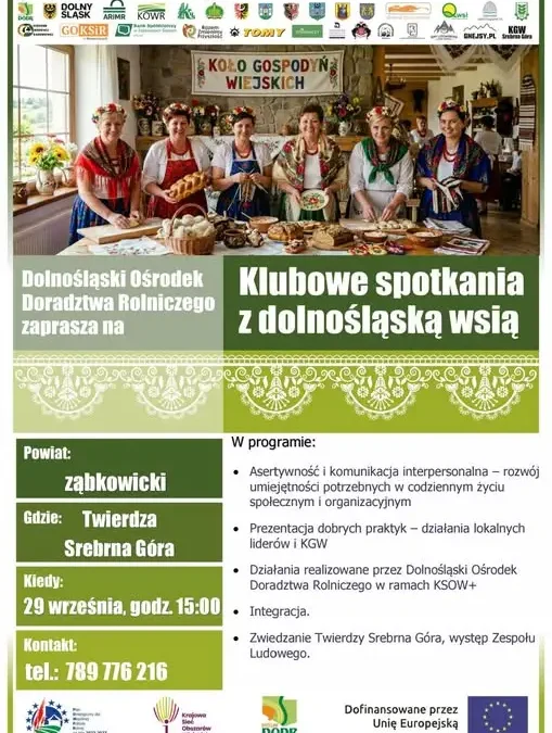 Klubowe Spotkanie z Dolnośląską Wsią – integracja, warsztaty i zwiedzanie Twierdzy Srebrna Góra