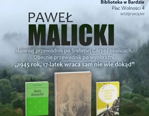 Paweł Malicki – spotkanie autorskie w Bardzie już 6 października