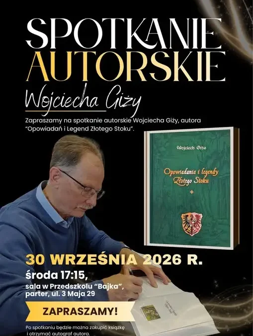 Spotkanie z Wojciechem Giżą, autorem „Opowiadań i Legend Złotego Stoku”