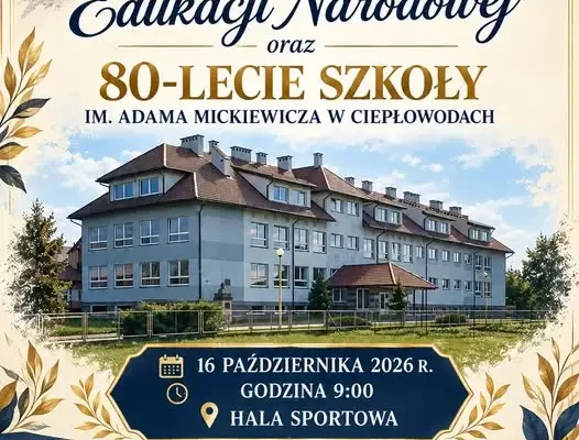 80-lecie Szkoły Podstawowej im. Adama Mickiewicza w Ciepłowodach – zaproszenie na uroczystość