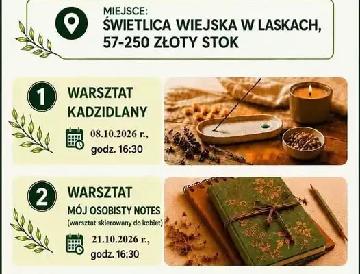 Warsztaty w Laskach: kadzidło i osobisty notes – zapisy trwają