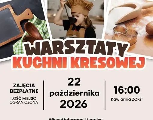 Ząbkowice Śląskie: bezpłatne warsztaty kuchni kresowej dla dzieci i młodzieży