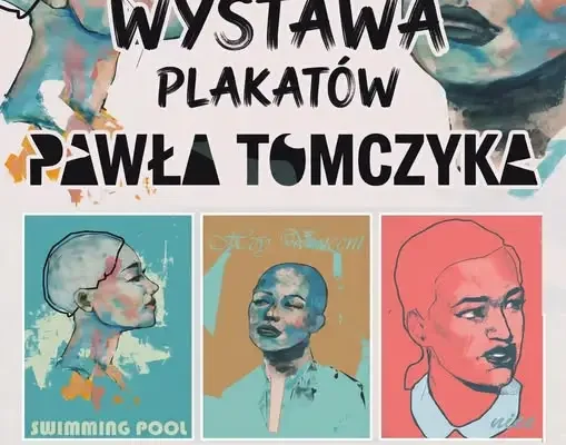 Paweł Tomczyk – wystawa plakatów w Ząbkowickim Centrum Kultury i Turystyki