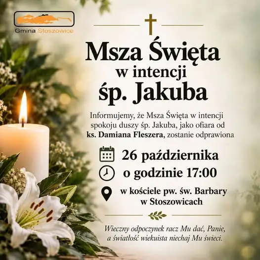 Msza św. w intencji śp. Jakuba Urbasia w Stoszowicach – 26 października